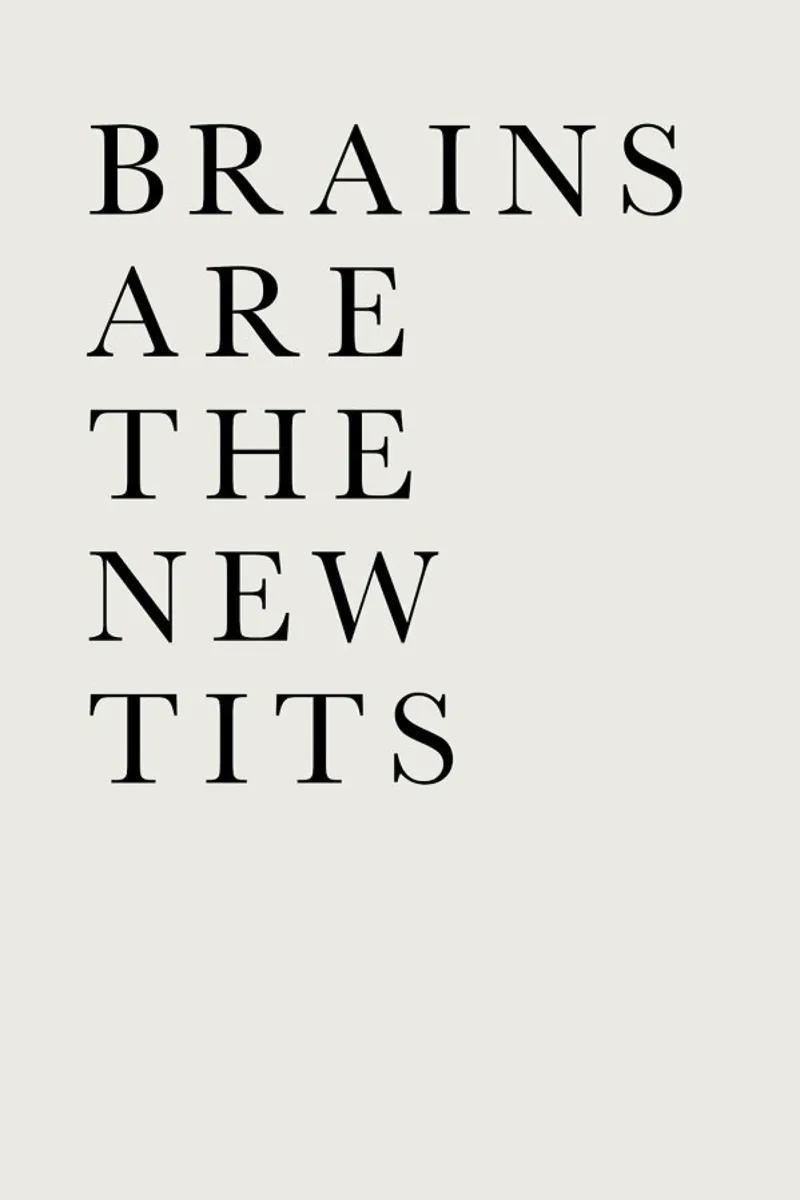 Brains Are the New Tits pellicola backlit da Kubistika