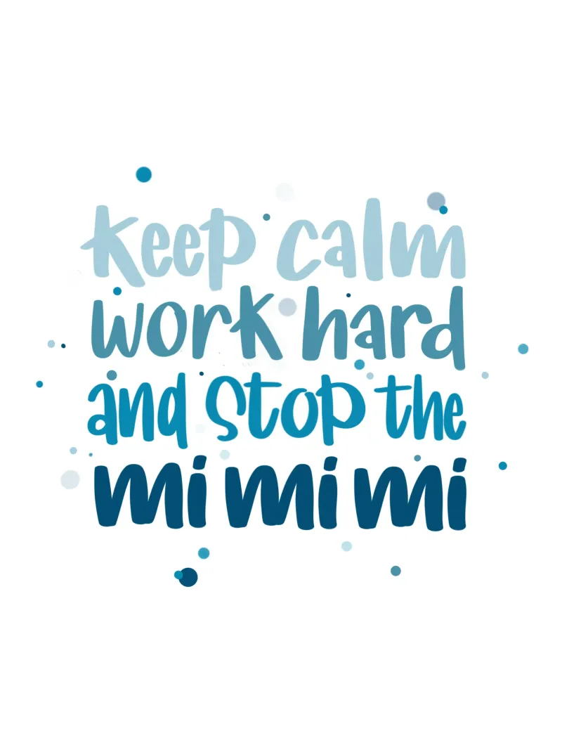 Poster für Chef - Keep calm, work hard and stop the mimimi poster da LIMITED EDITION LETTERS