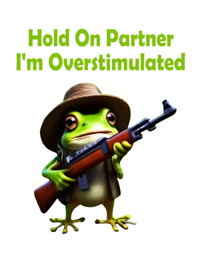 Halt dich fest Partner ich bin überreizt Frosch Meme Alu-Dibond von rangginangs