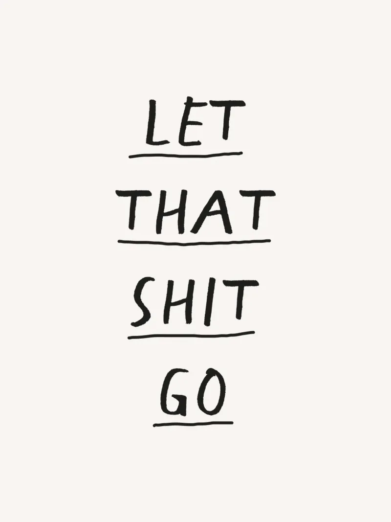 Let That Shit Go Black and White Typography Print canvas by THE MOTIVATED TYPE