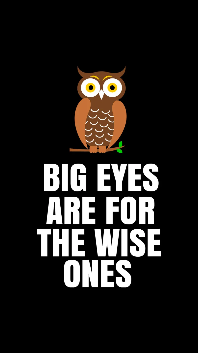Big eyes are for the wise ones poster da baobabprintstore
