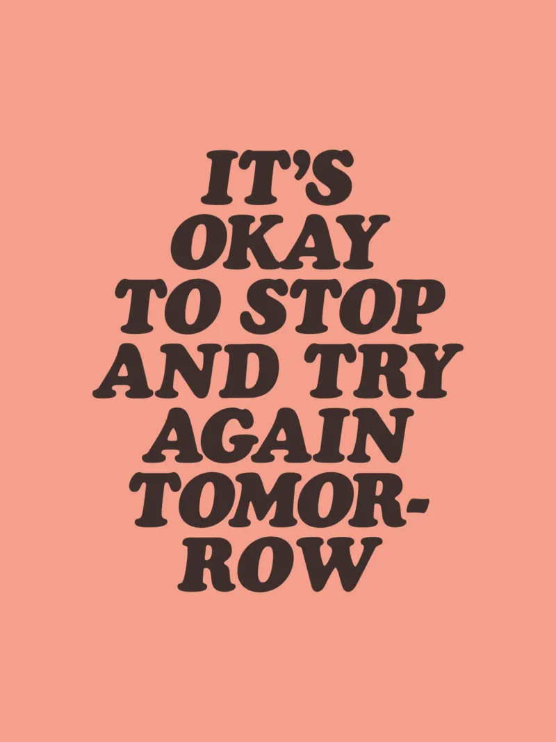 It's Okay to Stop and Try Again Tomorrow Typography Print canvas by THE MOTIVATED TYPE