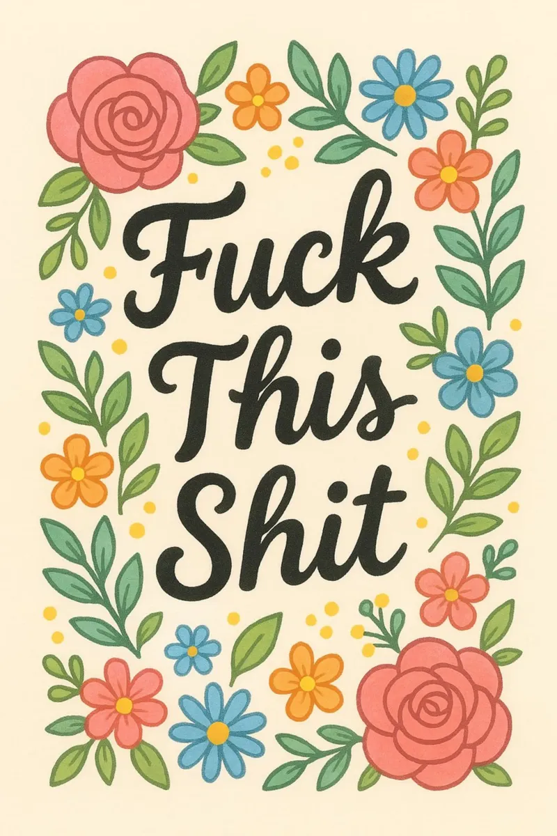 Fuck This Shit Poster von Wall of Whispers