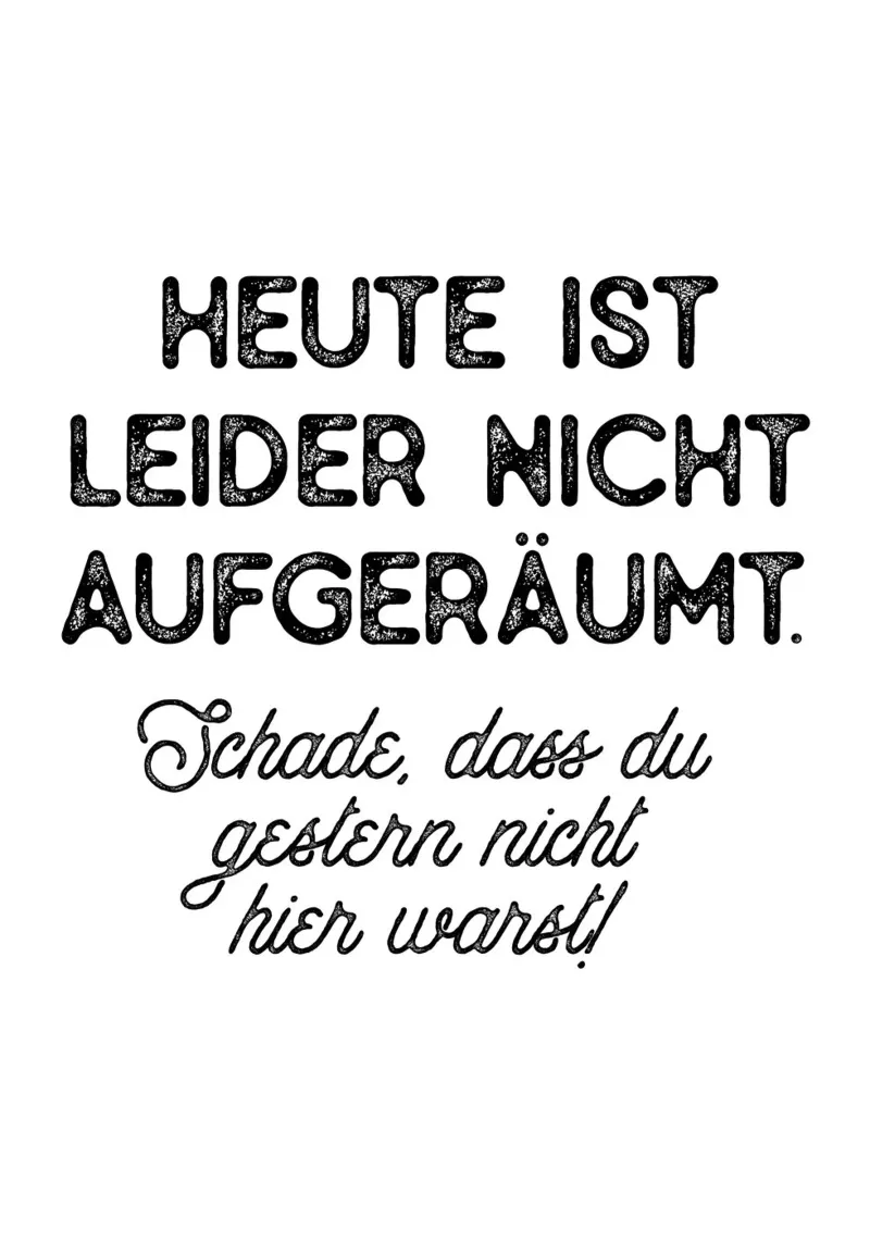 Leider nicht aufgeräumt pellicola backlit da BAINAI QUOTES