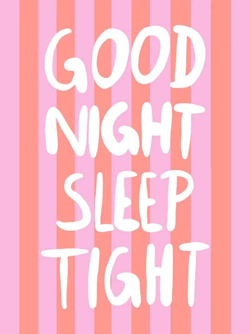 Good night sleep tight - rosa Streifen poster con telaio in plastica da BAINAI QUOTES