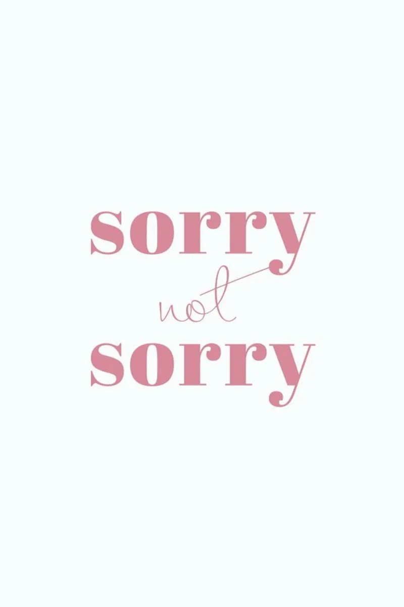 Sorry Not Sorry pellicola backlit da Ayleen