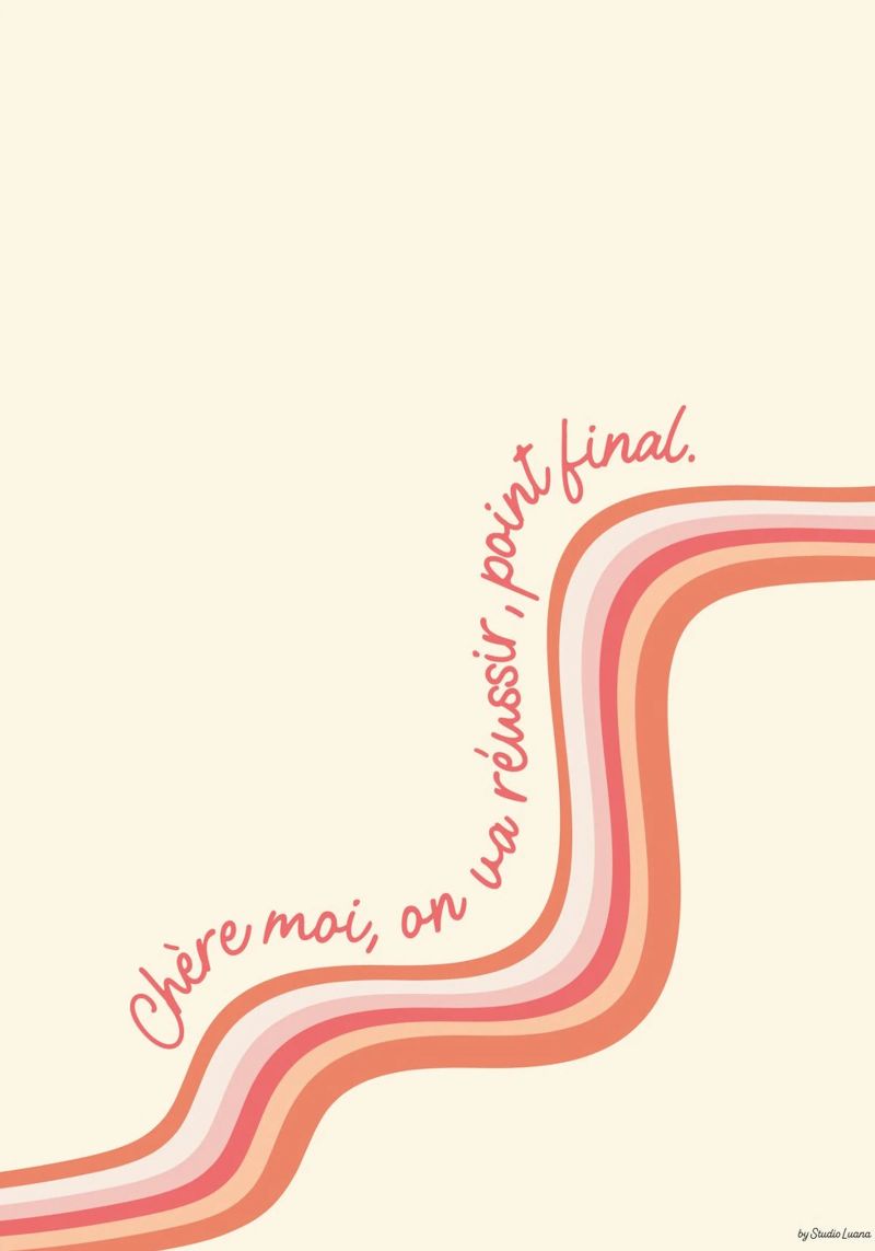 Chère moi, on va réussir, point final. poster de Studio Luana