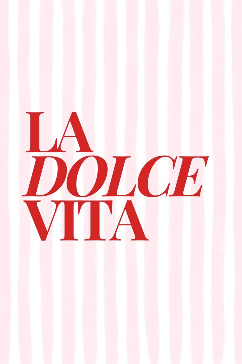 La Dolce Vita, Italien Poster von DolceVita