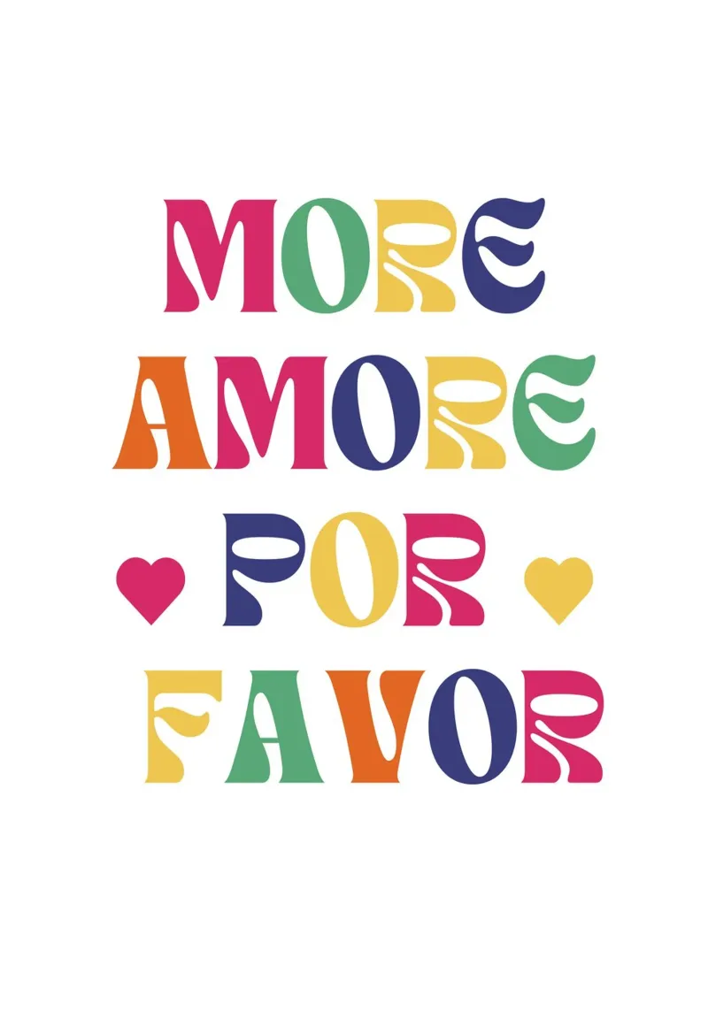 More Amore Por Favor poster con telaio in alluminio da Second Canvas