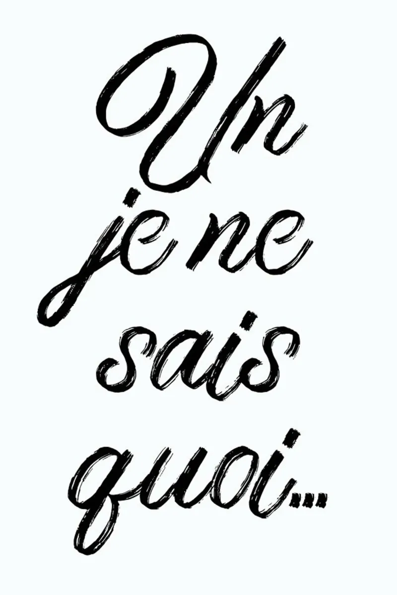 Un je ne sais quoi poster by typed