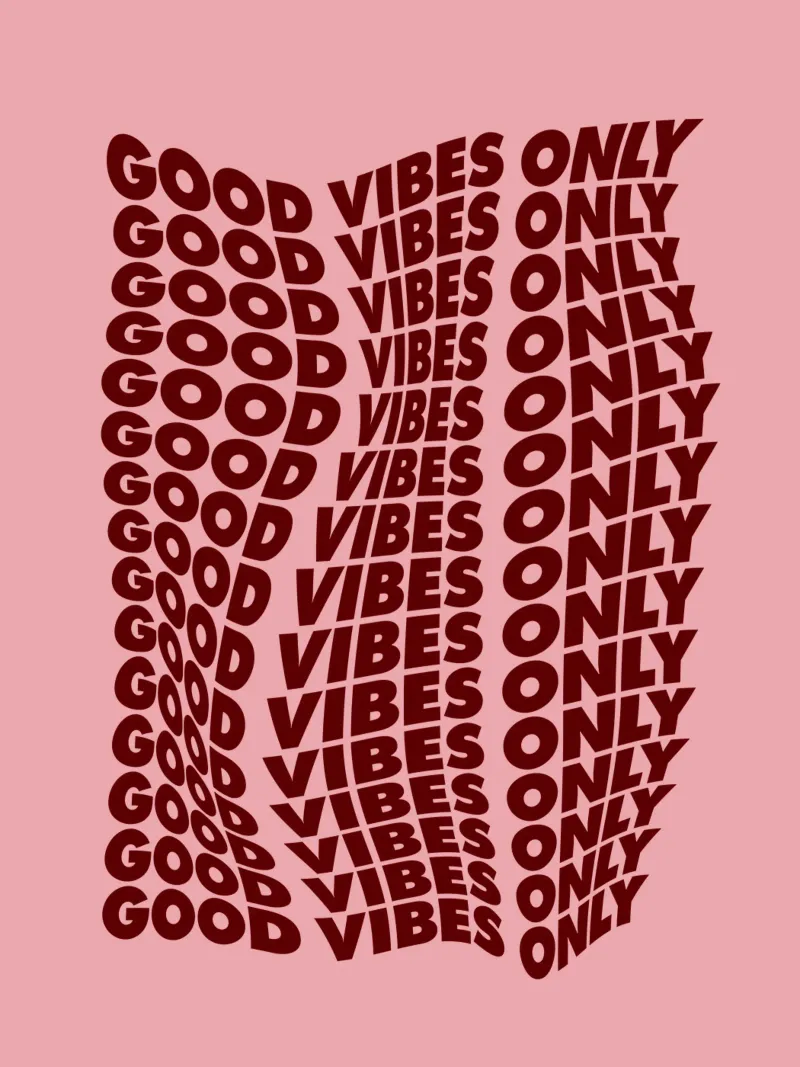 Estampado tipográfico en negrita con estilo Good Vibes Only en rosa púrpura metacrilato de THE MOTIVATED TYPE