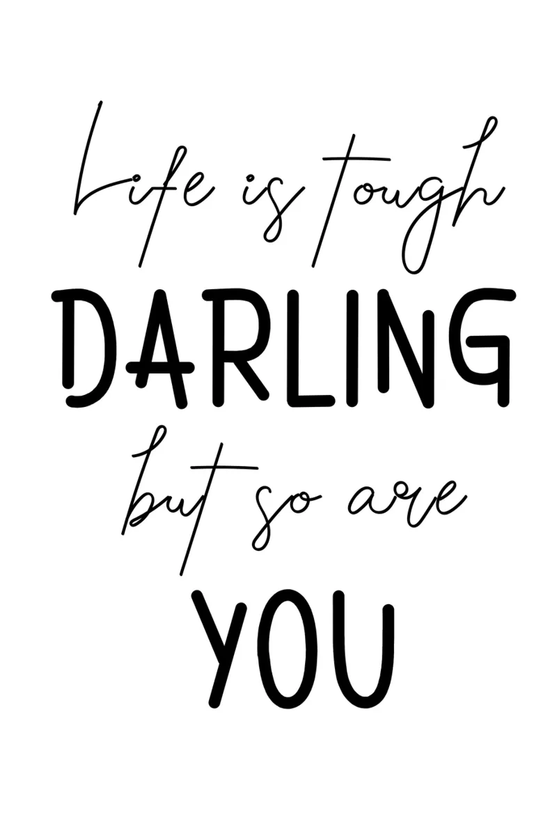 Life Is Tough Darling But So Are You Motivational canvas with Floater frame by Shark Printables