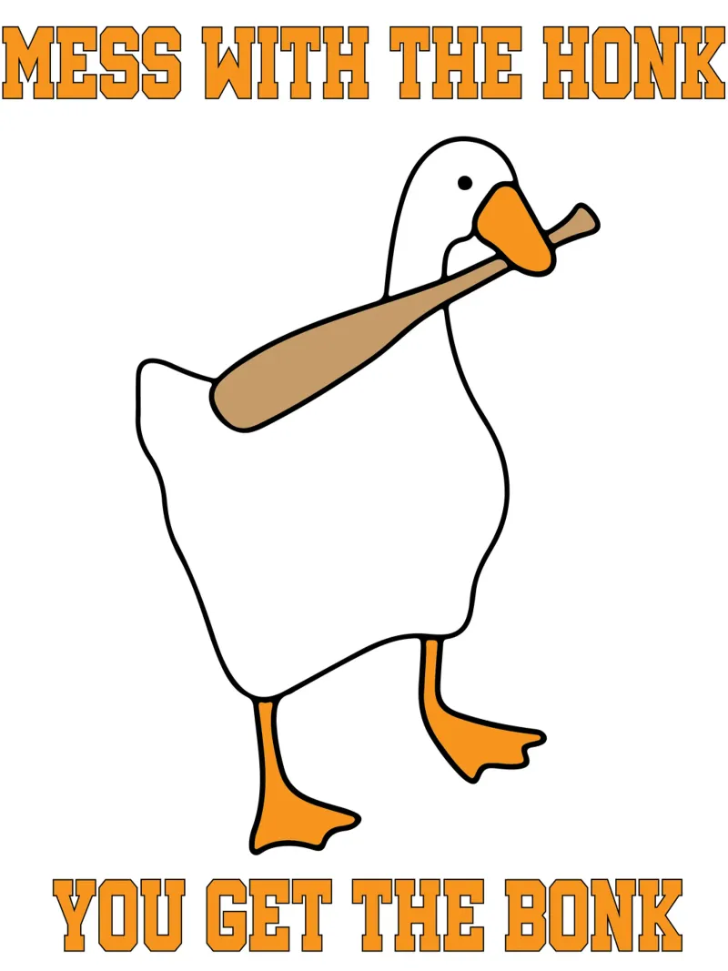 Mess With The Honk You Get The Bonk Goose Game Hahnemühle von Peyek Island