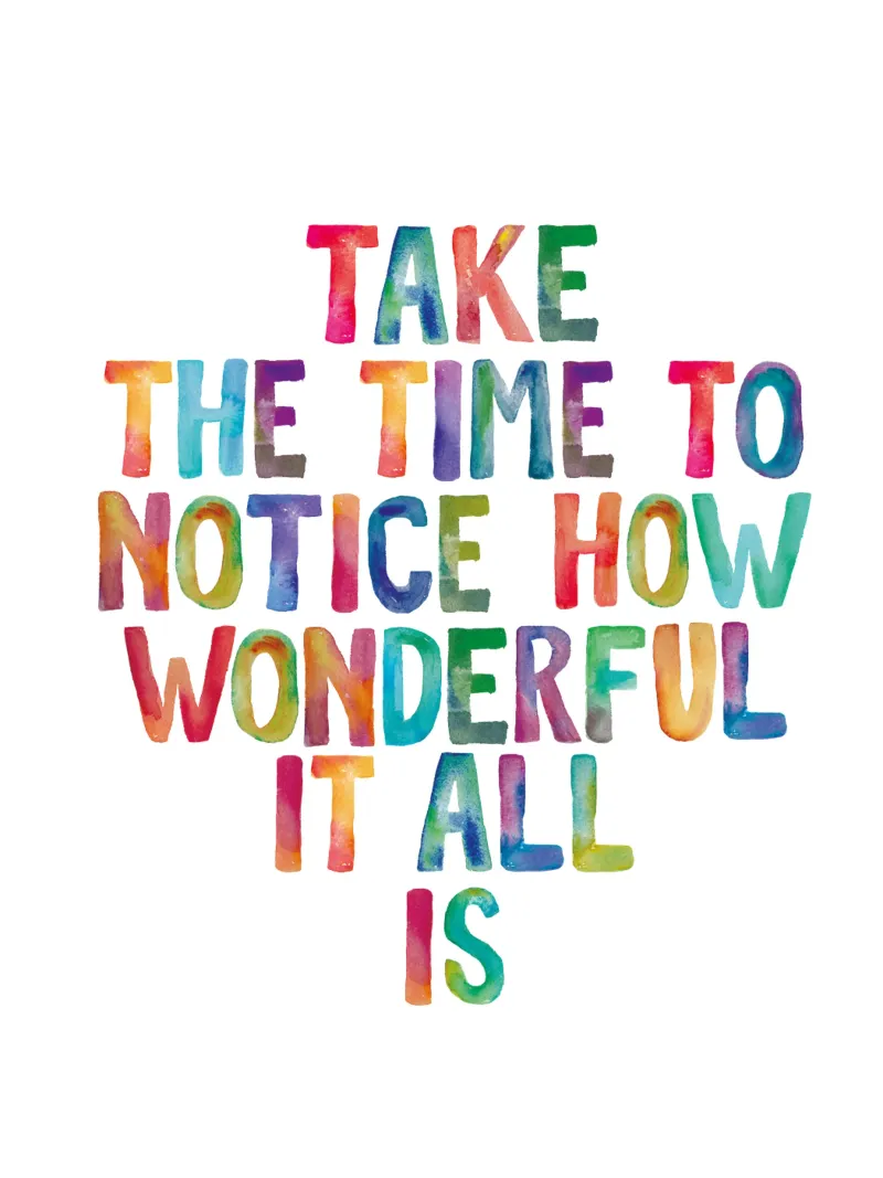 Take The Time to Notice How Wonderful It All Is Rainbow Type canvas by THE MOTIVATED TYPE