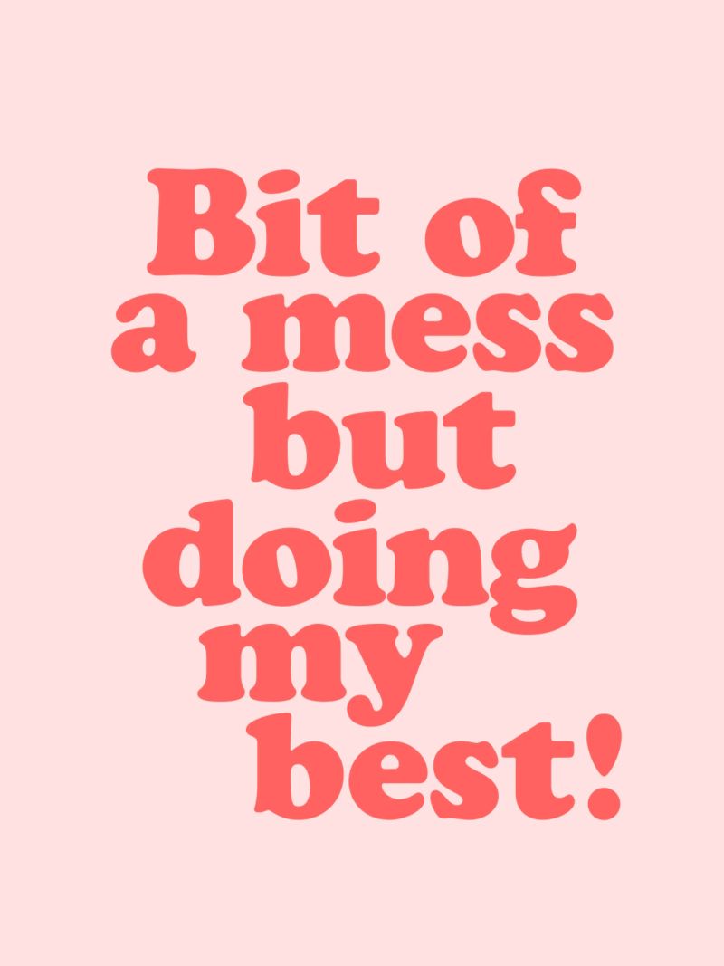 Bit of a Mess But Doing my Best Red Pink Typography Print canvas by THE MOTIVATED TYPE