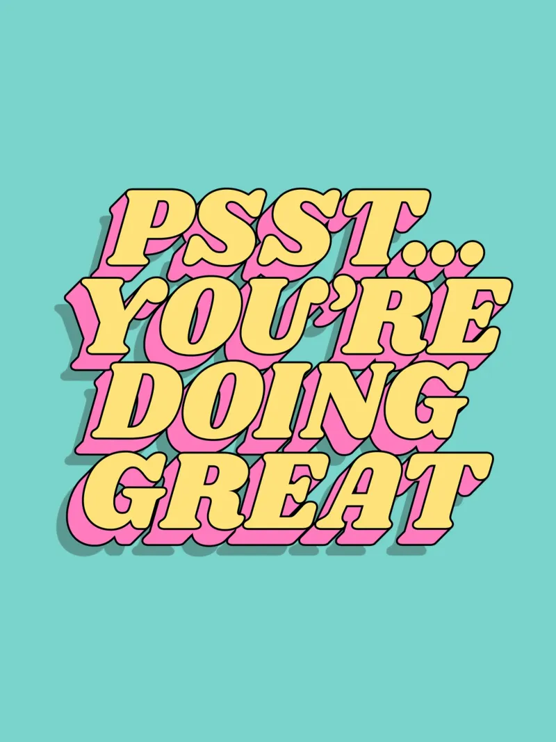 Psst You're Doing Great Typography Print Rosa Amarillo Azul aluminio dibond de THE MOTIVATED TYPE
