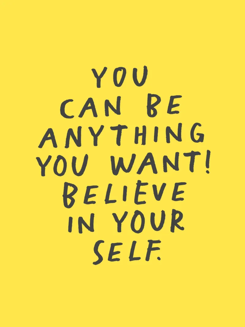 You Can Be Anything You Want Believe in Yourself Typography canvas with Floater frame by THE MOTIVATED TYPE