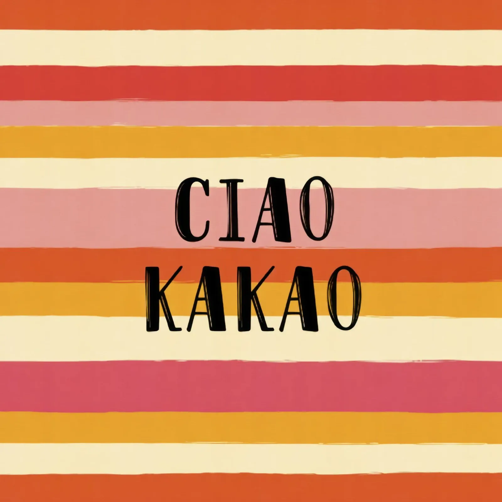 Ciao Kakao tipografia in grassetto su sfondo a righe retrò anni '70 pellicola backlit da Modern Muse
