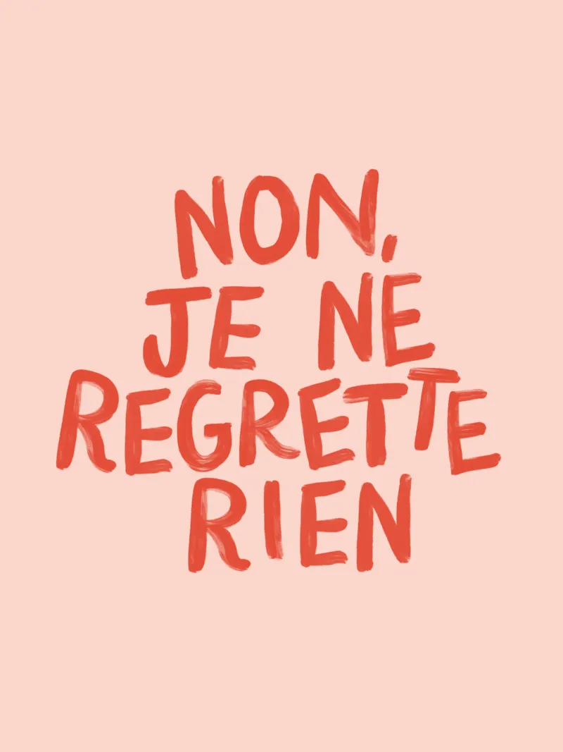 Non Je Ne Regrette Rien Stampa tipografica francese Rosa Rosso poster con telaio in alluminio da THE MOTIVATED TYPE