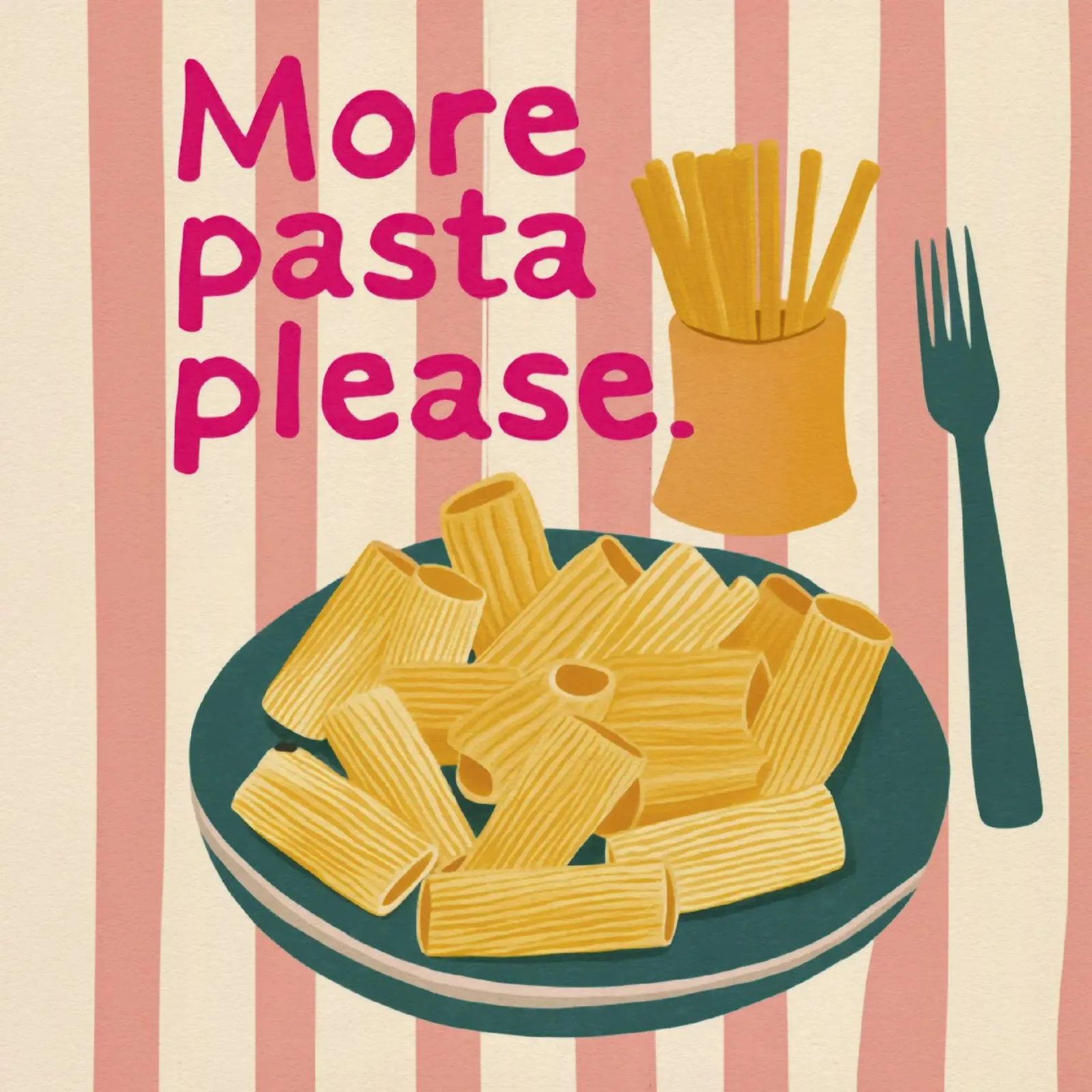 More Pasta Please Tipografia rosa su strisce beige sfumate poster con telaio in plastica da Modern Muse