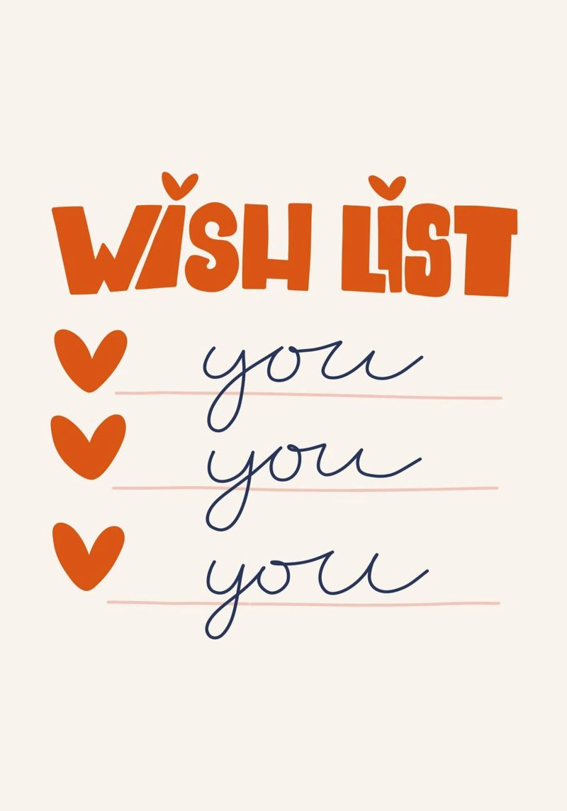 Wish List Art | My Wish List Is You Print poster de NorwesClub