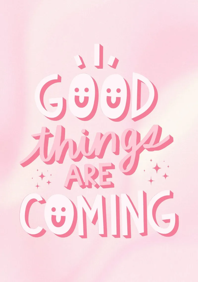 Positives Zitat Kunst | Good Things Are Coming Print Hahnemühle von NorwesClub