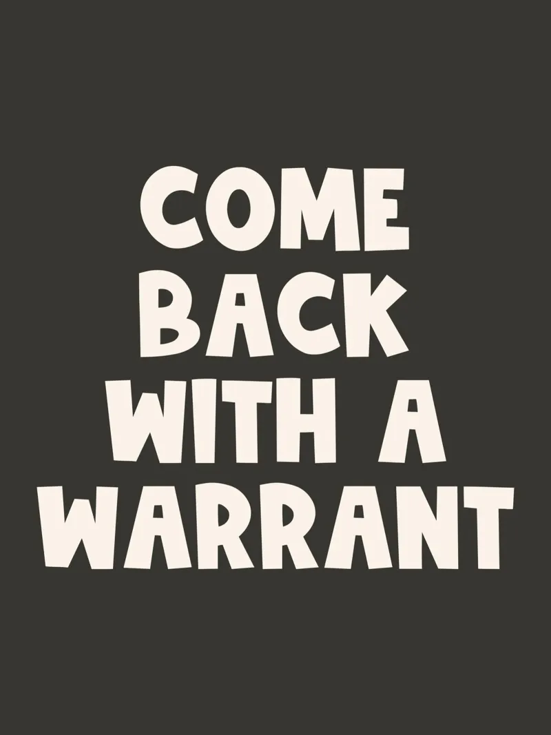 Come Back With A Warrant Quote (Tono nero) pellicola backlit da Paigaam Studio