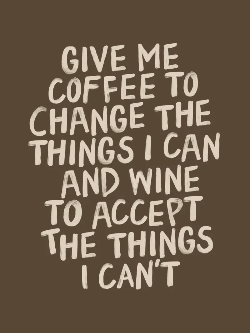 Give Me Coffee to Change the things I Can Typography Print canvas by THE MOTIVATED TYPE