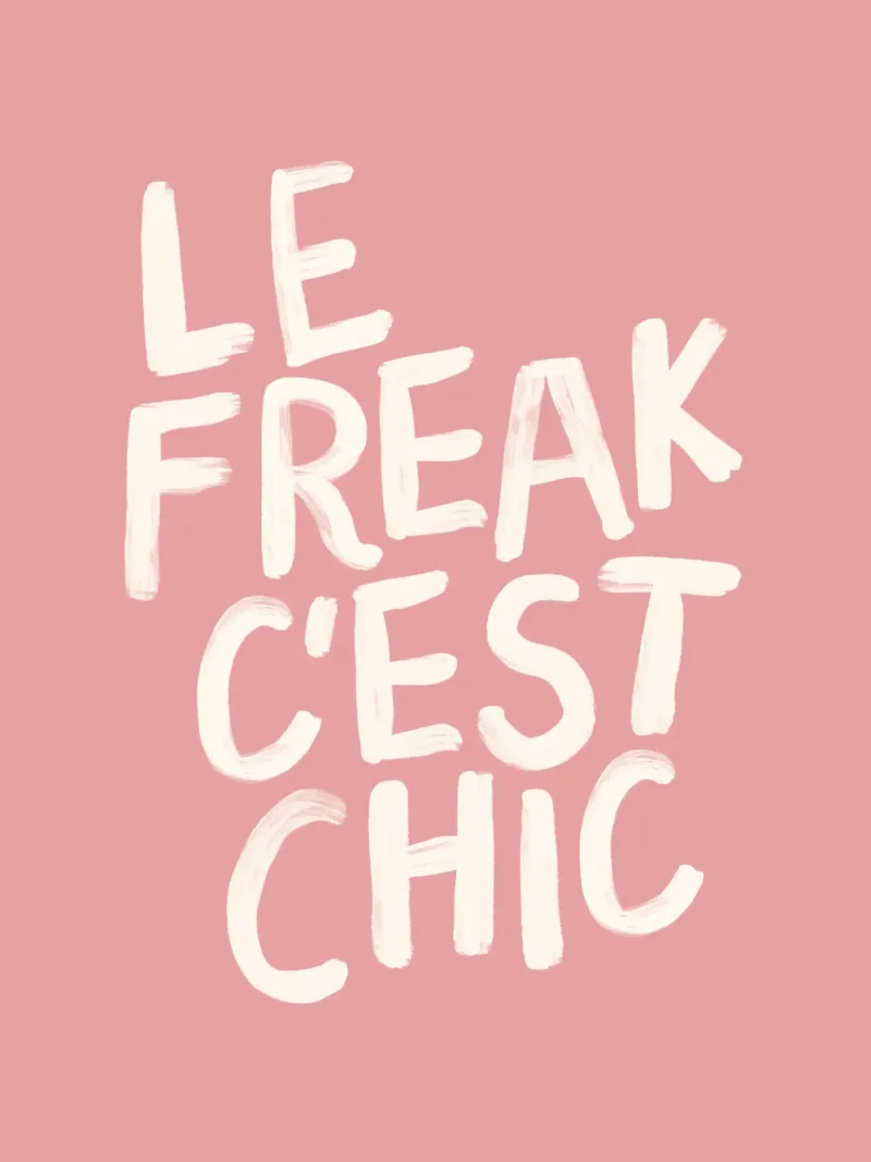 Le Freak C'est Chic Stampa tipografica francese Rosa e Beige tela con Cornice a cassetta da THE MOTIVATED TYPE
