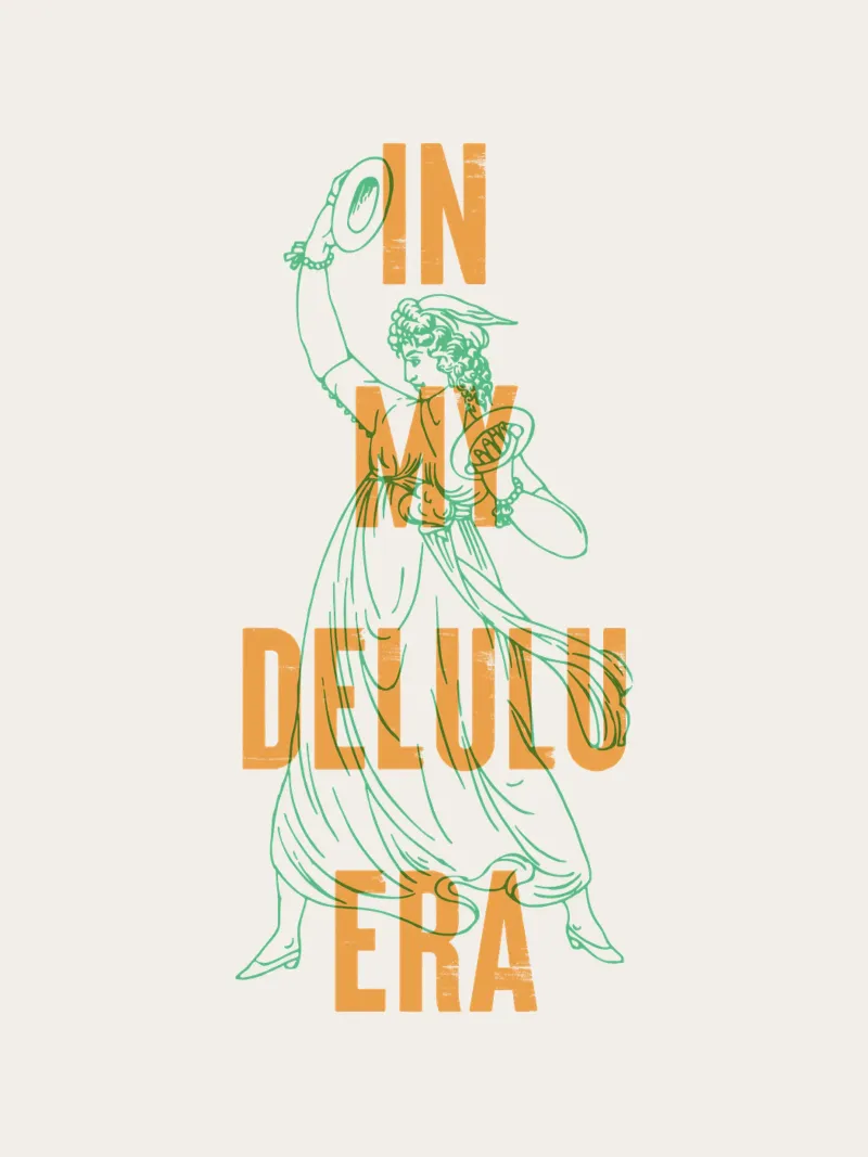 In My Delulu Era Tipografia retrò poster da Vintagrafica