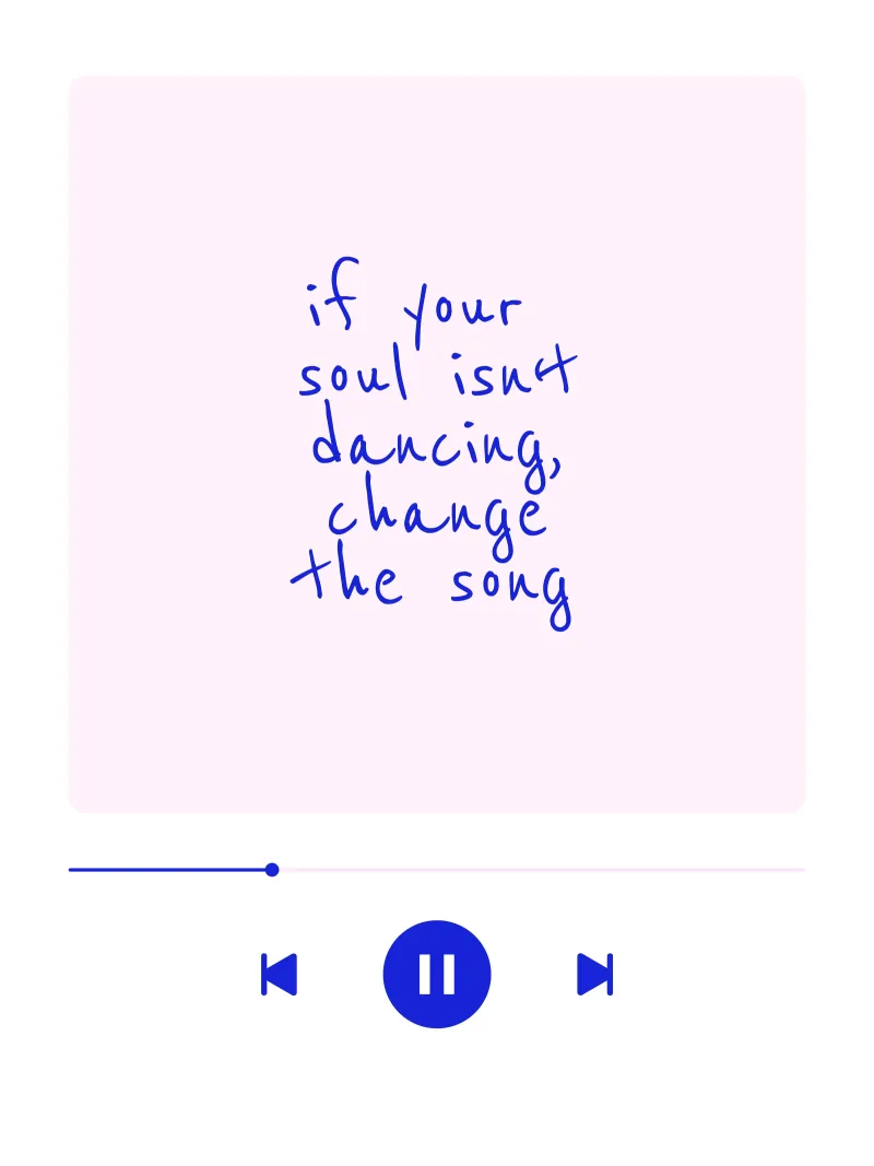 If your soul isn't dancing, change the song I carta hahnemühle da Bureau Purpur
