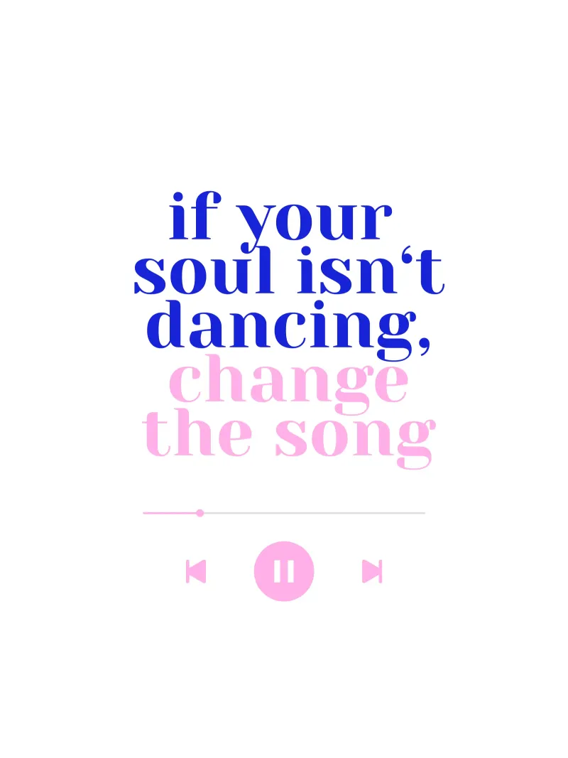 If your soul isn't dancing, change the song II carta hahnemühle da Bureau Purpur