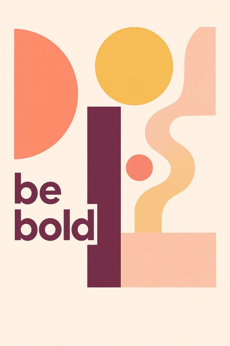 Be bold - moderner Bauhausstil Poster von Studio M
