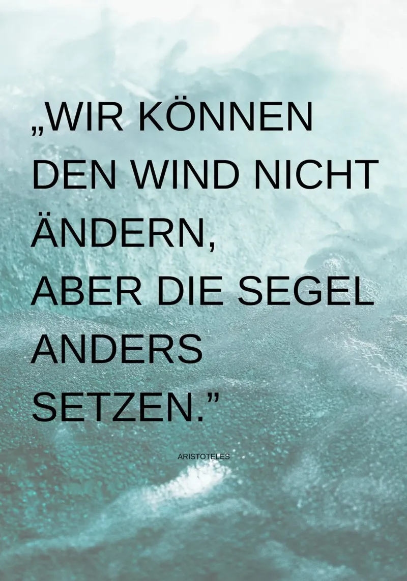 DEN WIND NICHT ÄNDERN, ABER… poster con telaio in plastica da Einfach Uebel