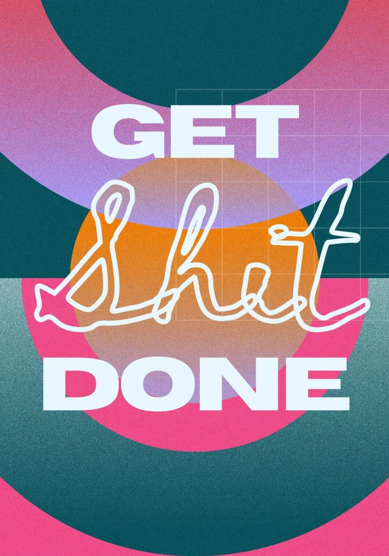GET SHIT DONE Poster von Einfach Uebel