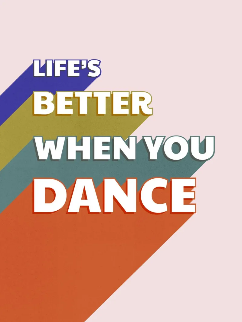 Life’s Better When You Dance – Motivational Wall Art acrylic glass by showmemars