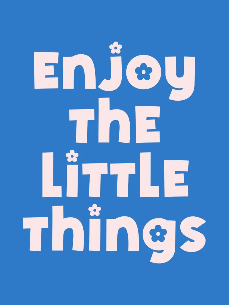 Enjoy The Little Things quote (Blue Tone) hahnemühle by Paigaam Studio