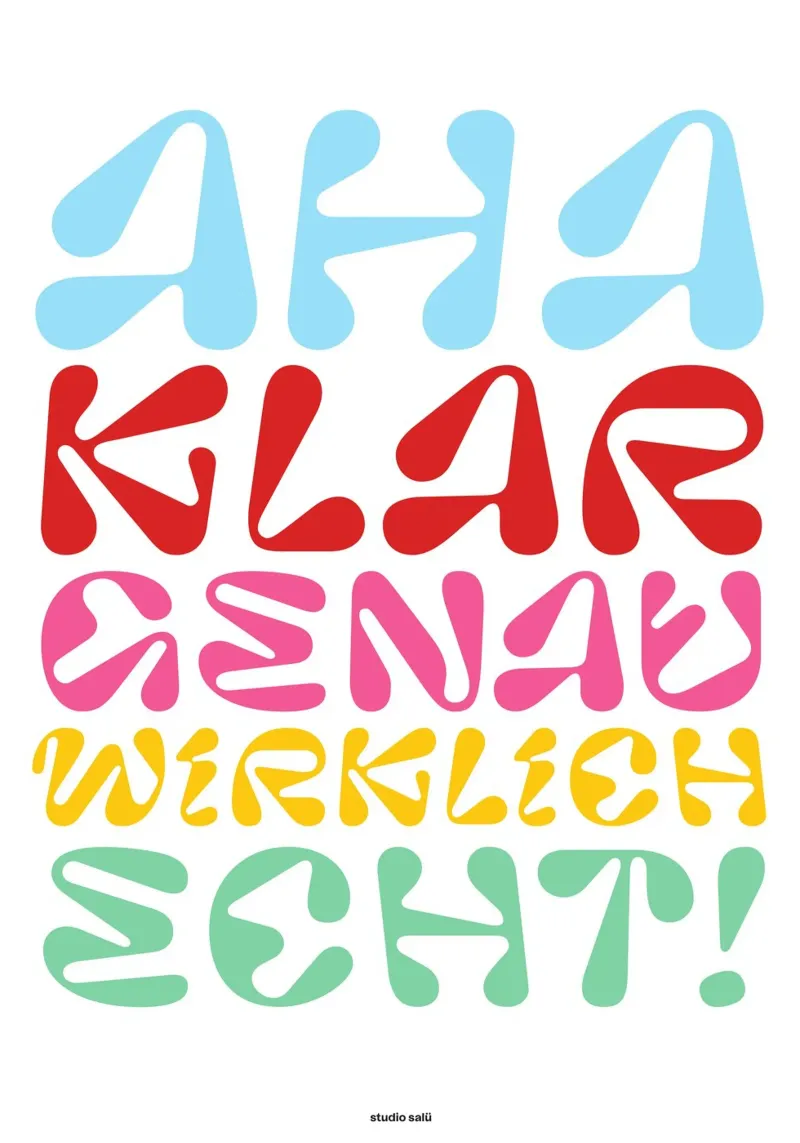Typo »Aha, klar…« poster with aluminum frame by studio salü