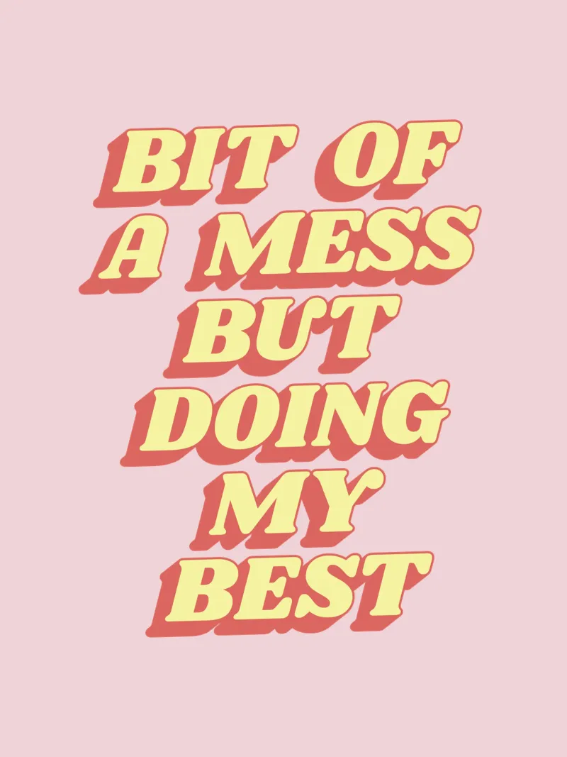 Un po' di disordine ma sto facendo del mio meglio Stampa tipografica sassosa Rosa tela da THE MOTIVATED TYPE
