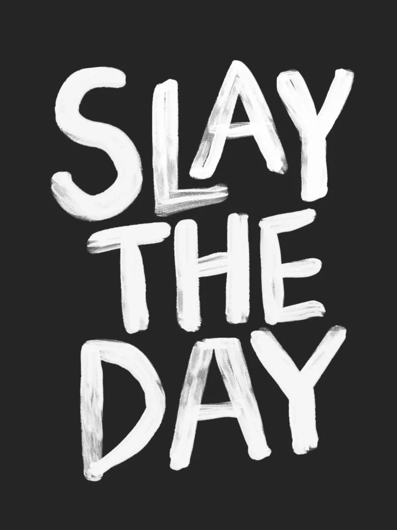 Stampa tipografica motivazionale in bianco e nero di Slay the Day poster con telaio in plastica da THE MOTIVATED TYPE