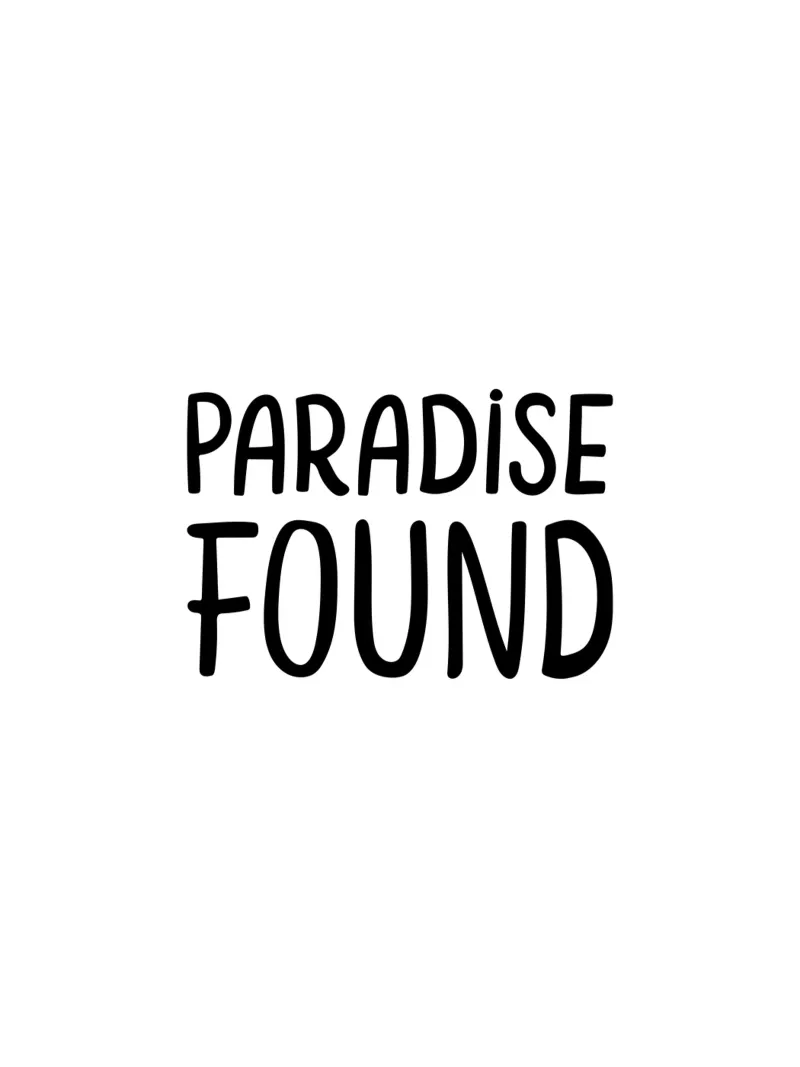 Paradise Found | Mindfulness Typographie Schwarzweiß carta hahnemühle da Kathrin Woo Design