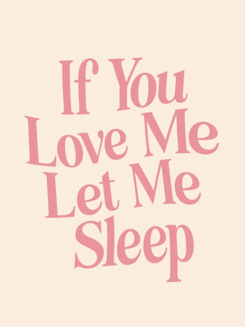 Wenn du mich liebst, lass mich schlafen Schlafzimmer Wand Typografie drucken Leinwand mit Schattenfugenrahmen von THE MOTIVATED TYPE