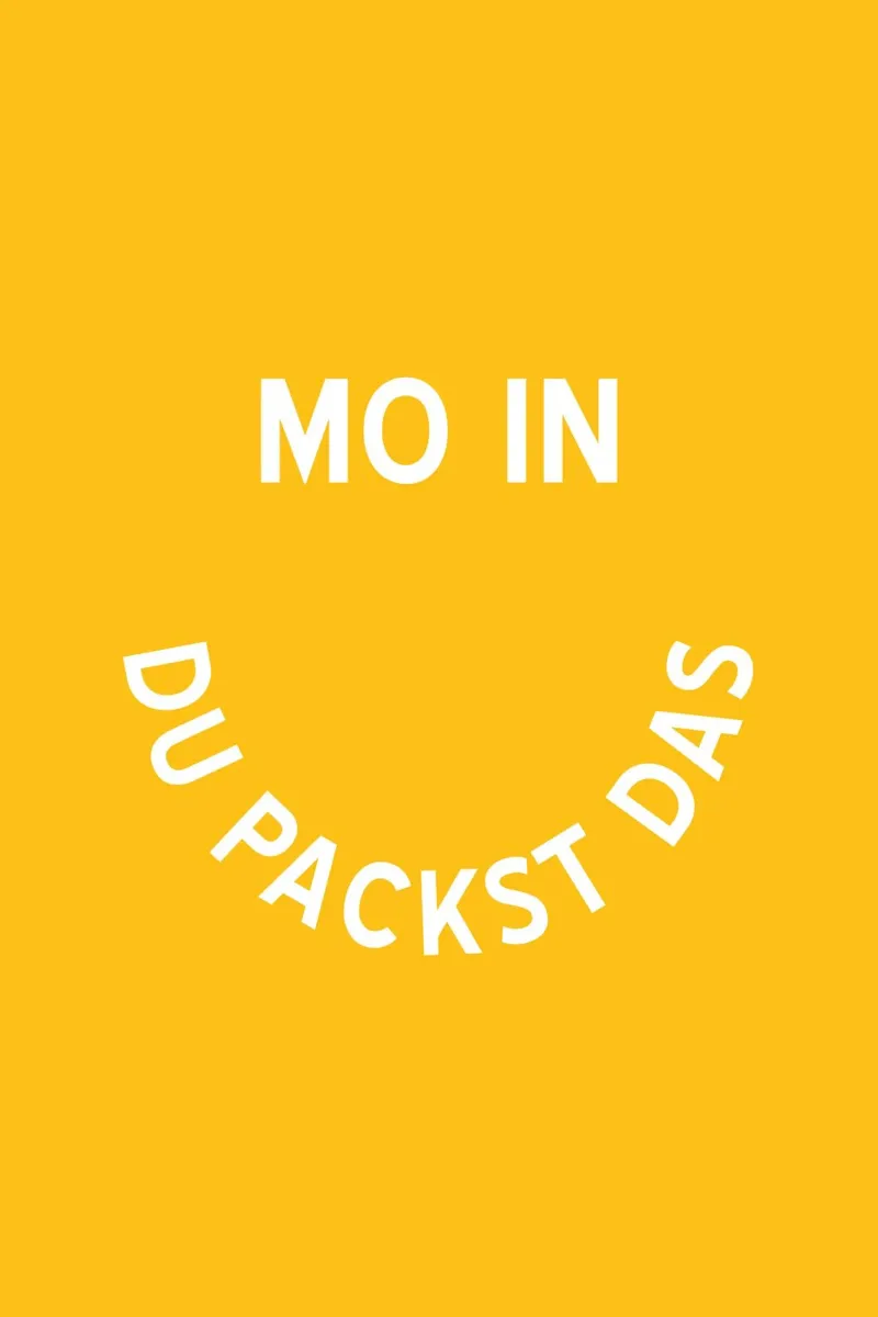 Moin - Du Packst Das plexiglass da pierosvisuals