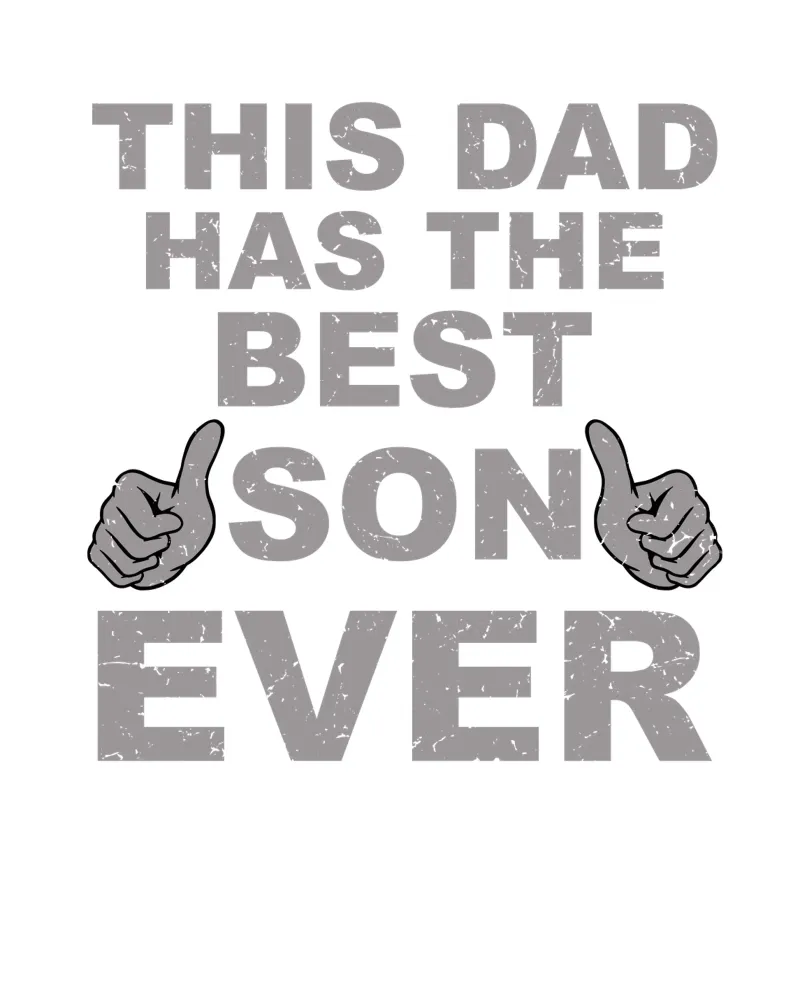 THIS DAD HAS THE BEST SON EVER pellicola backlit da edsonramosart