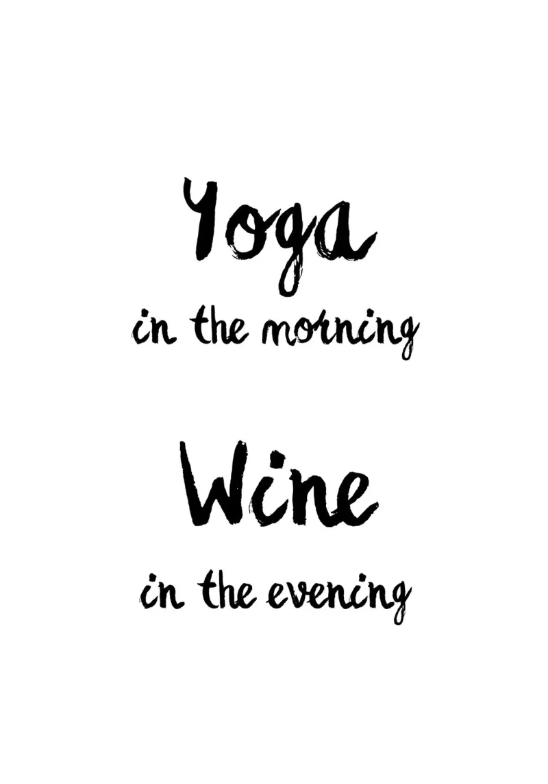 Yoga in the morning wine in the evening poster con telaio in plastica da typostudio