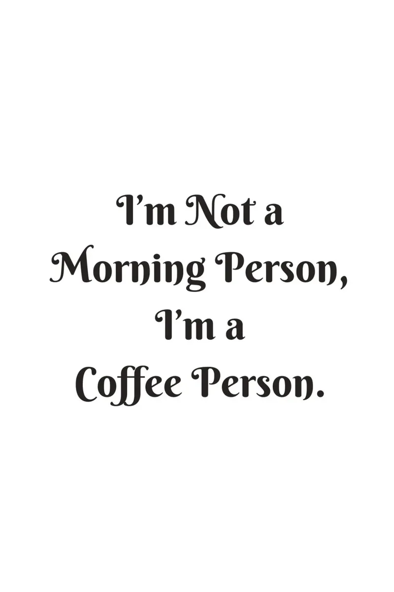 I am not a Person, I am a Coffee Person poster con telaio in legno da typostudio