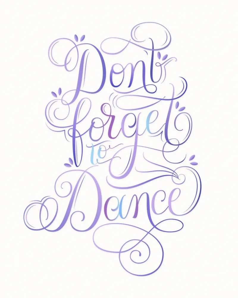 Non dimenticate di ballare. Godetevi ogni momento e ballate. pellicola backlit da CalliLetters
