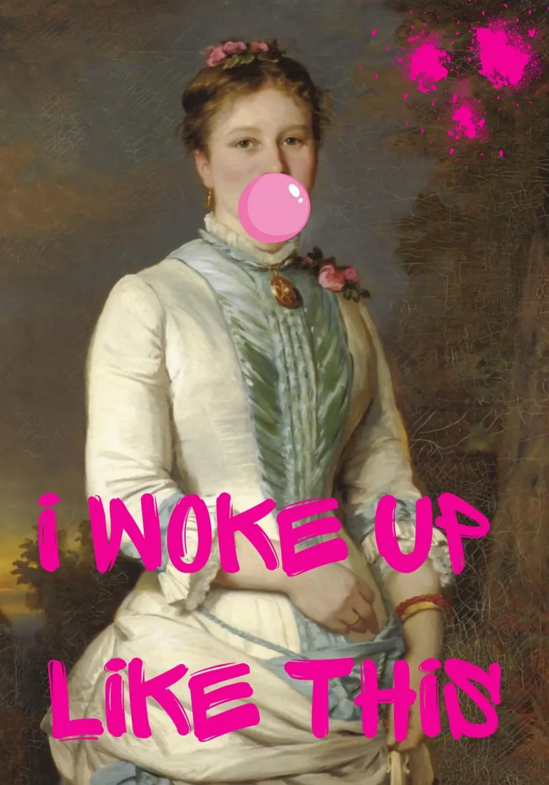 "Woke Up Like This" - Pop Art, Remix classico, Umoristico, Tren alluminio dibond da NorwesClub