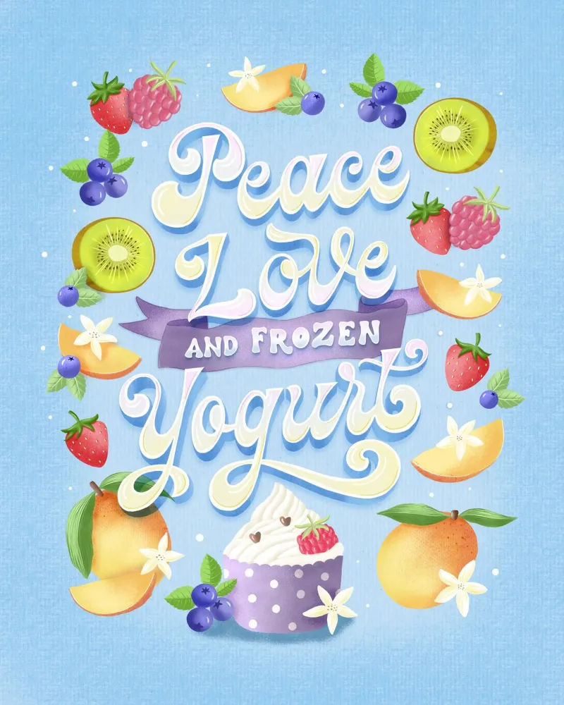 Pace, amore e frozen yogurt. Frutta, divertimento e scritte poster da CalliLetters