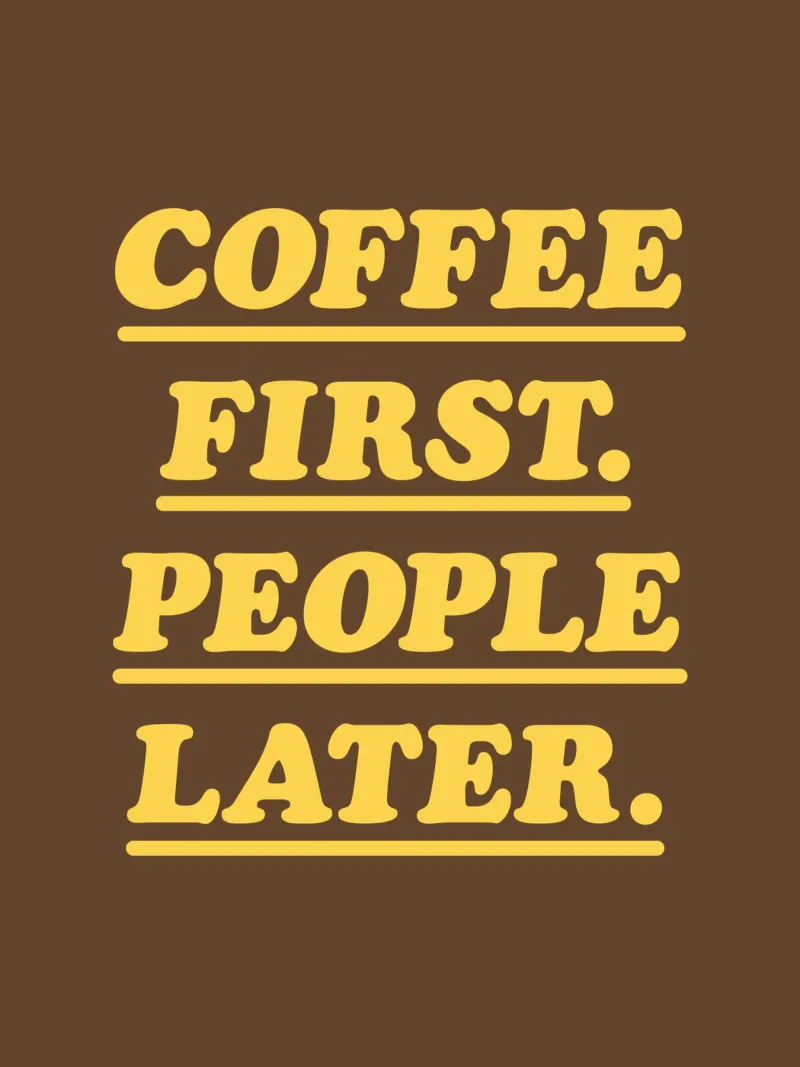 Kaffee Zuerst Leute Später Gelb Retro Typografie Druck Leinwand von THE MOTIVATED TYPE